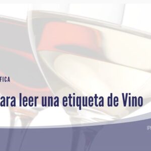 6 pasos para leer una etiqueta de vino