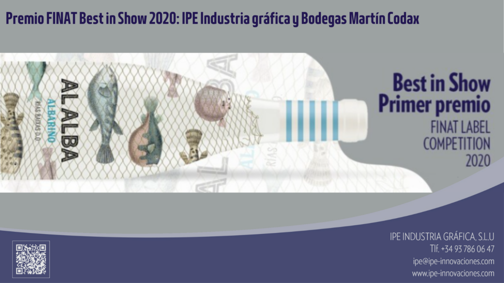 Premio FINAT Best in Show 2020 IPE Industria gráfica y Bodegas Martín Codax-fabricantes-etiquetas-sleeves