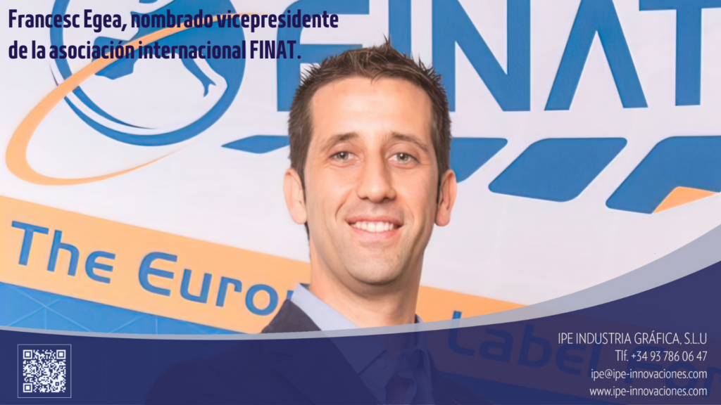 francesc-egea-vicepresident-finat-ipe-industria-grafica-fabricantes-etiquetas-sleeves-sachet-sobre-monodosis
