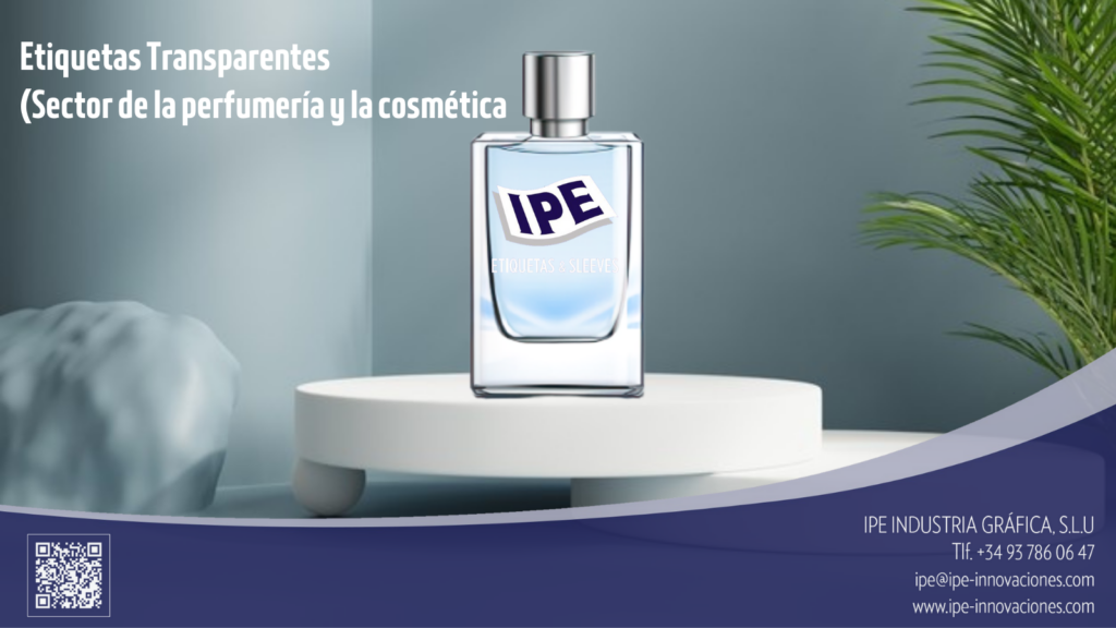 ipe-industir-grafica-sachet-sleeve-fabricantes-etiquetas-trnapsrentes-cosmetica-perfumeria